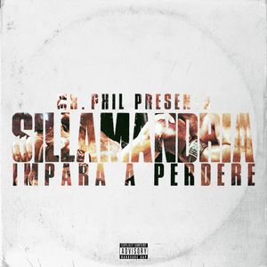 paroles Sillamandria & Mr. Phil