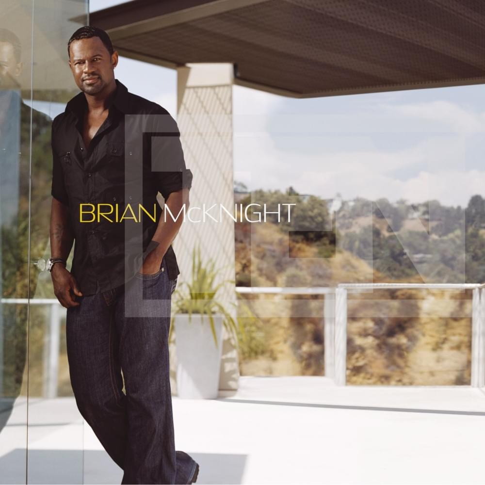 paroles Brian McKnight Used To Be My Girl