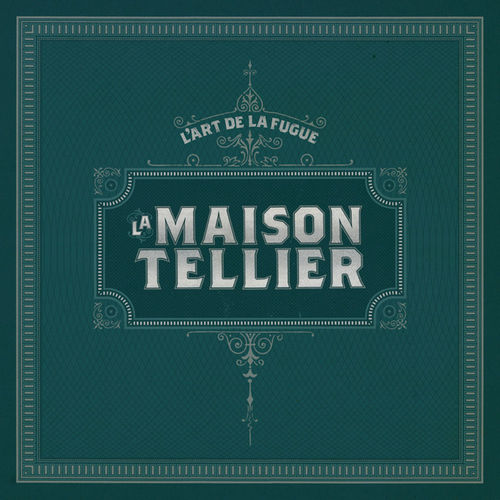 paroles La Maison Tellier L'Art de la Fugue