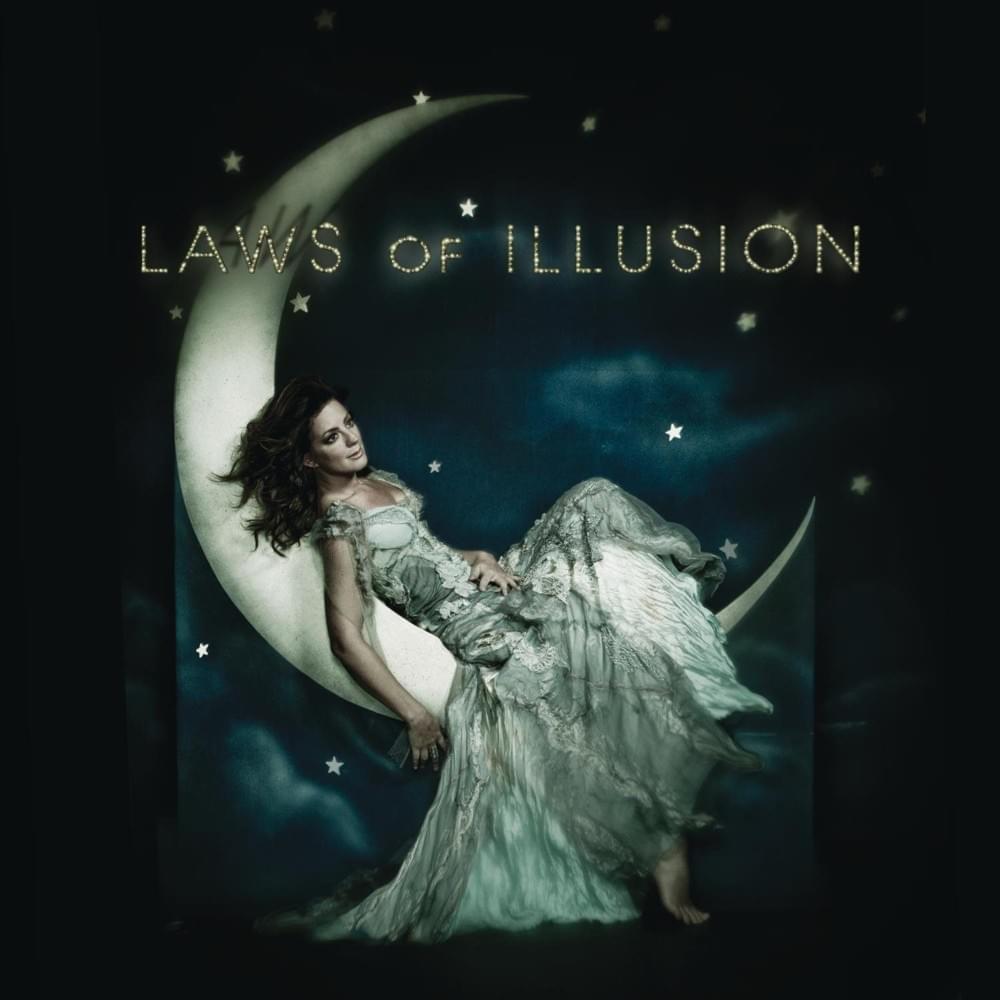 paroles Sarah Mclachlan Laws of Illusion