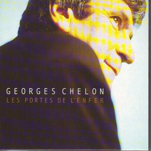 paroles Georges Chelon Une vie