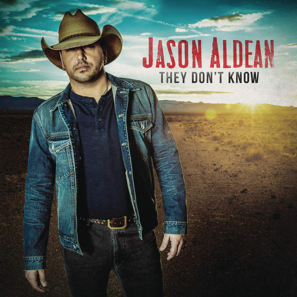 paroles Jason Aldean They Don’t Know