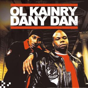 paroles Ol'Kainry & Dany Dan Ol' Kainry Dany Dan