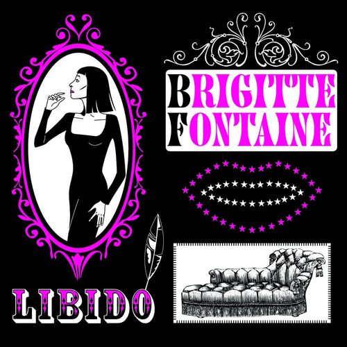 paroles Brigitte Fontaine Libido