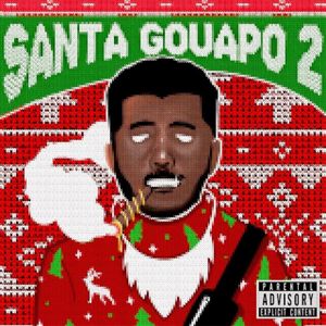 paroles Gouap Santa Gouapo 2k20