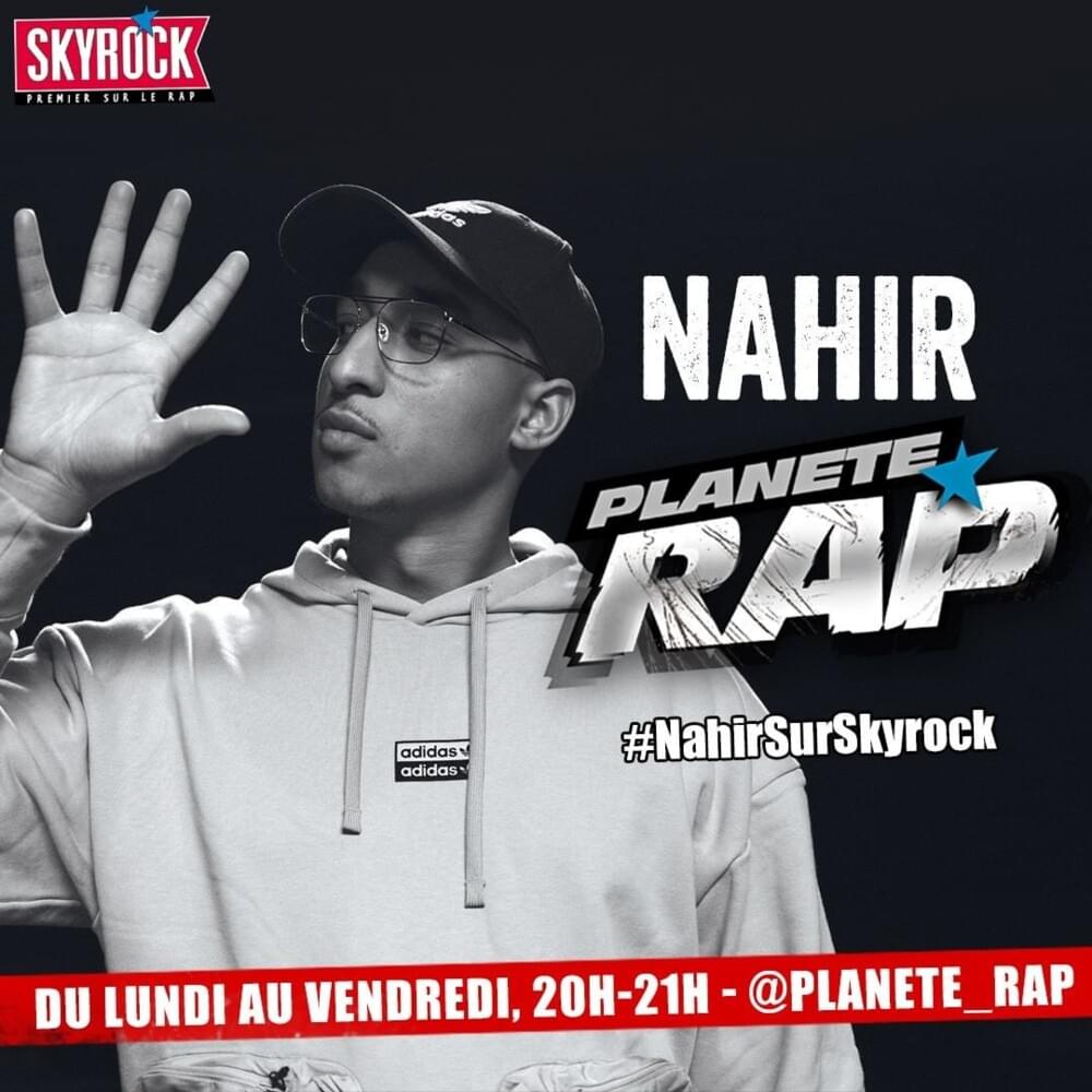 paroles Planète Rap Planète Rap Nahir #Rihan