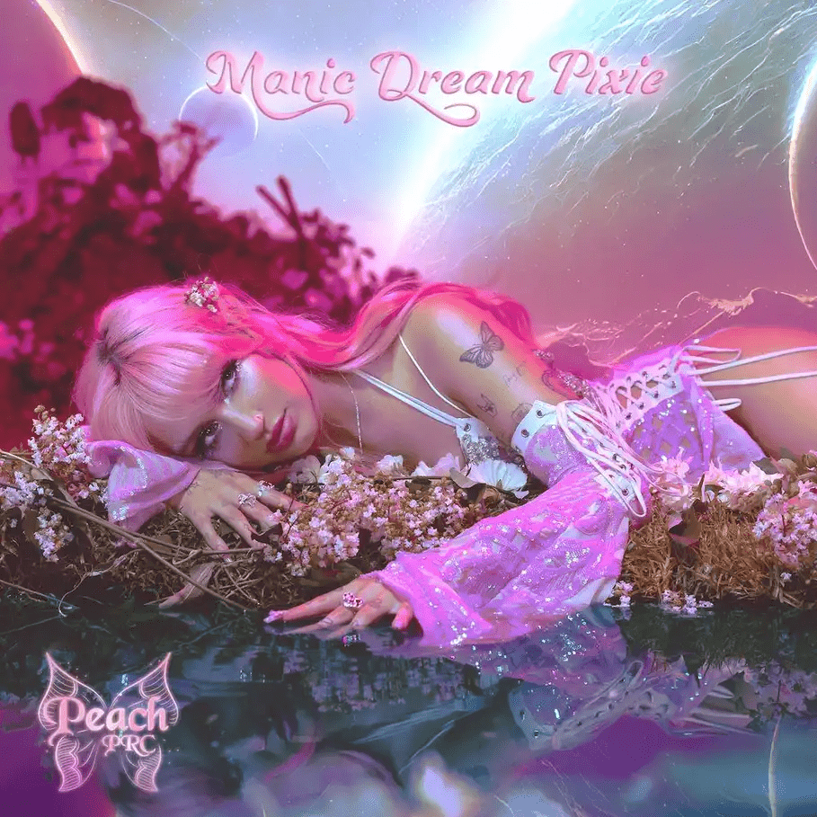 paroles Peach PRC Manic Dream Pixie