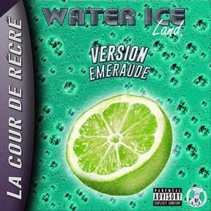 paroles La Cour de Recré Water Ice Land : Version Emeraude