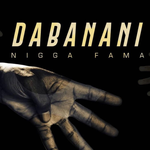 paroles Nigga fama DABANANI