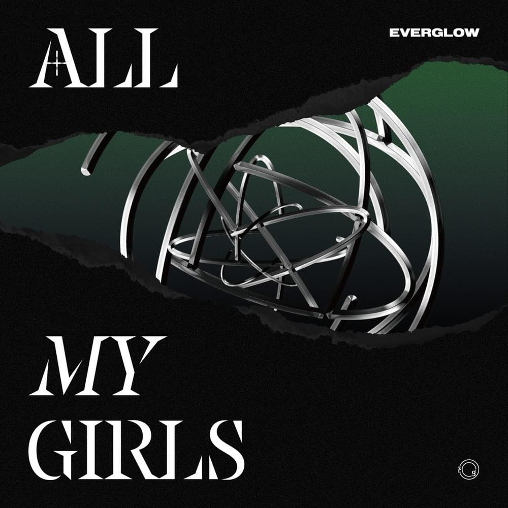 paroles Everglow ALL MY GIRLS