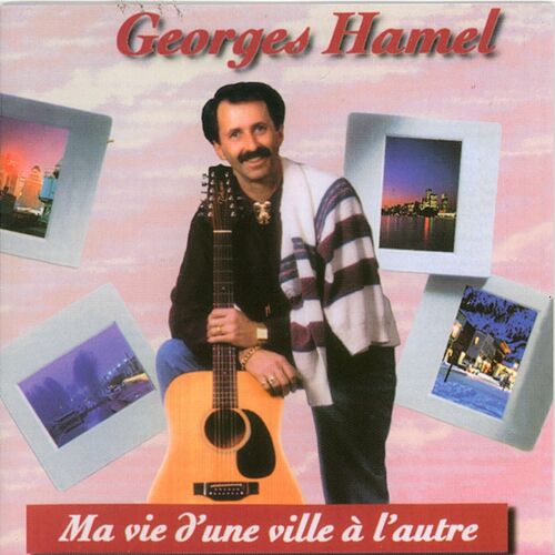 paroles Georges Hamel Vous vous êtes tant aimés