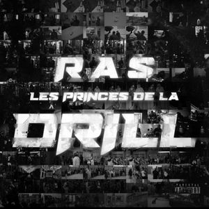 paroles RAS Les princes de la drill