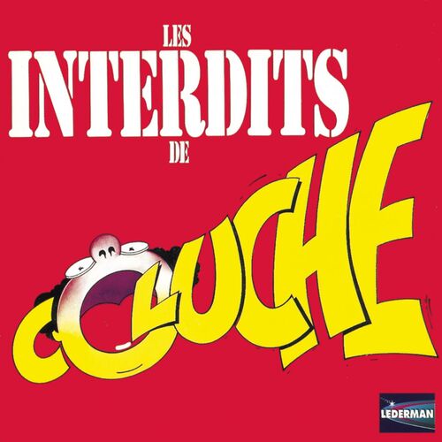 paroles Coluche Les Interdits De Coluche