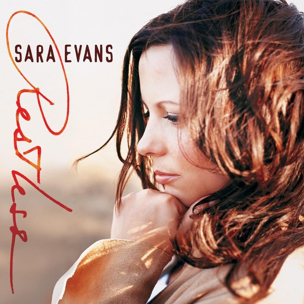 paroles Sara Evans Restless