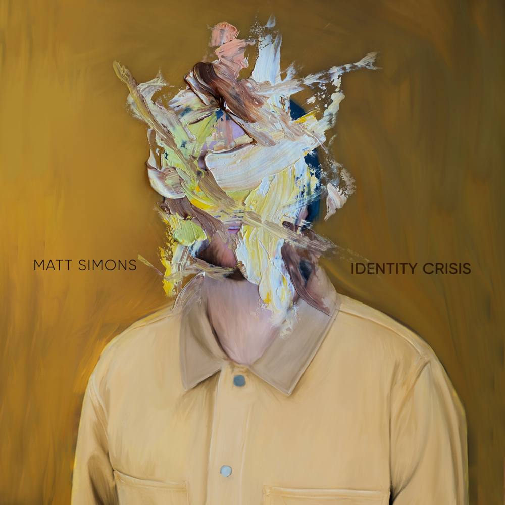 paroles Matt Simons Identity Crisis