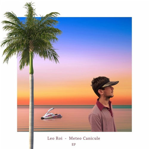 paroles Leo Roi Meteo Canicule