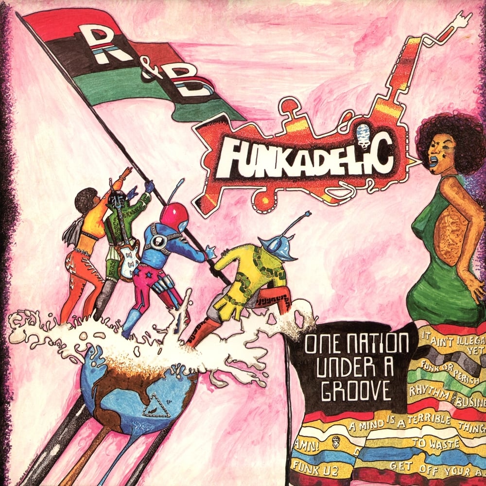 paroles Funkadelic One Nation Under a Groove