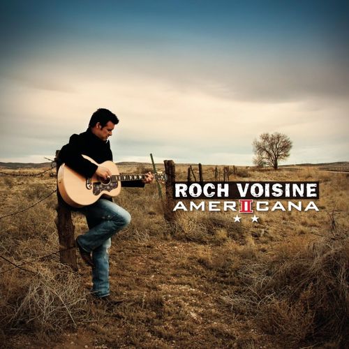 paroles Roch Voisine Americana II