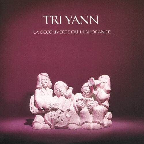 paroles Tri Yann La Découverte ou l'Ignorance