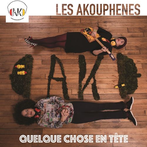 paroles Les Akouphènes