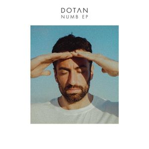 paroles Dotan Numb - EP