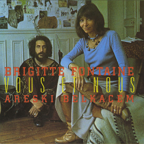 paroles Brigitte Fontaine Les Muzdus