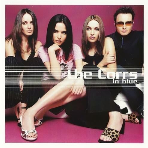 paroles The Corrs In Blue