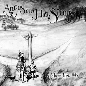 paroles Angus & Julia Stone A Book Like This