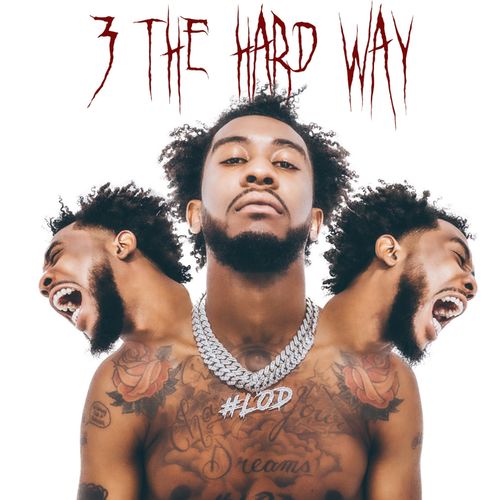 paroles Desiigner 3 THE HARD WAY