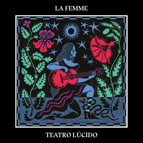 paroles La Femme Teatro Lucido