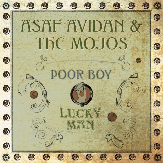 paroles Asaf Avidan Poor Boy / Lucky Man