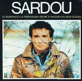 paroles Michel Sardou Délire d'amour