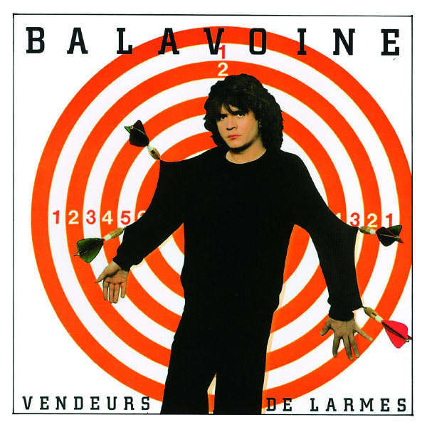 paroles Daniel Balavoine Vendeurs de larmes