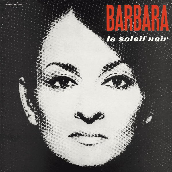 paroles Barbara Le Soleil noir