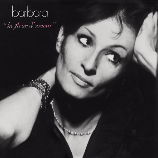 paroles Barbara La Fleur d'amour