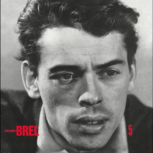 paroles Jacques Brel On N'oublie Rien