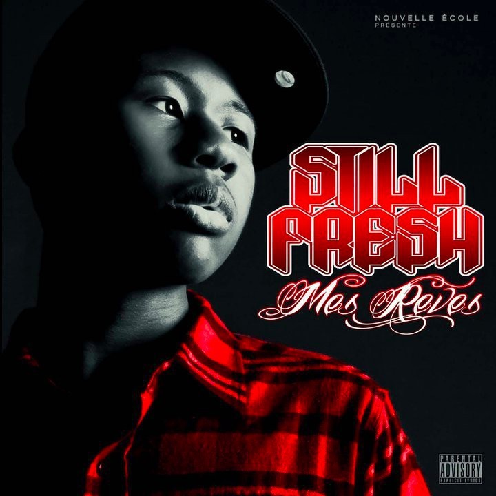 paroles Still Fresh C'est que le debut