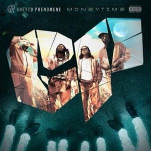 paroles Ghetto Phénomène Money time