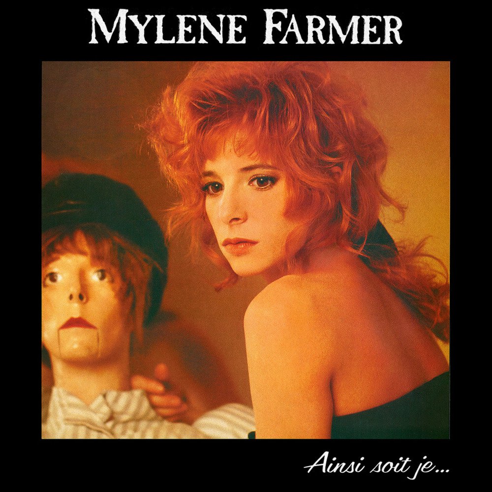 paroles Mylene Farmer Pourvu Qu'elles Soient Douces