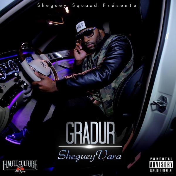 paroles Gradur ShegueyVara