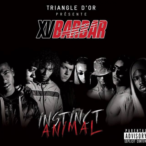 paroles XV Barbar Instinct Animal