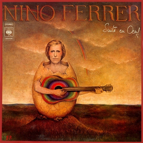 paroles Nino Ferrer Suite en œuf