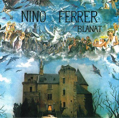 paroles Nino Ferrer Blanat