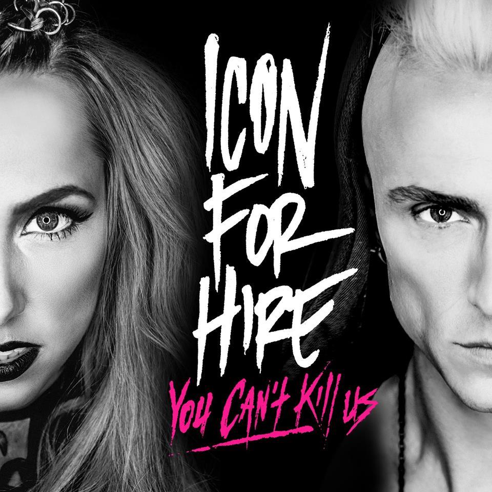 paroles Icon For Hire You Can't Kill Us