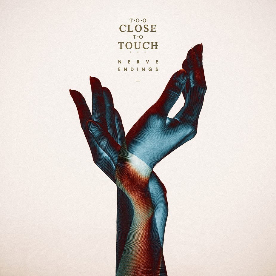 paroles Too Close To Touch Until I Collapse