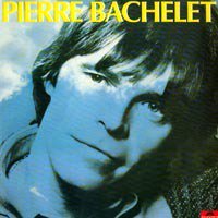 paroles Pierre Bachelet Escapade