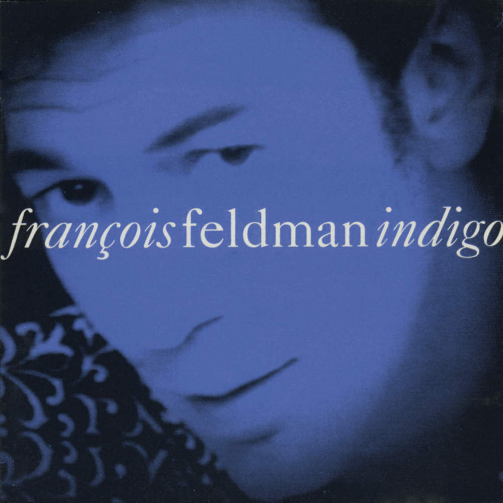 paroles François Feldman Indigo