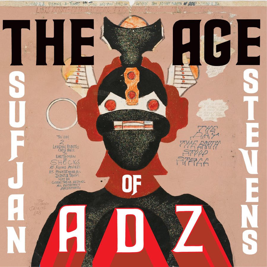 paroles Sufjan Stevens The Age of Adz