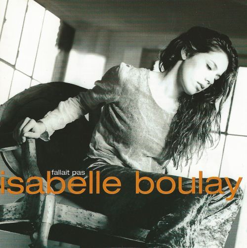 paroles Isabelle Boulay Pour demain, pour hier