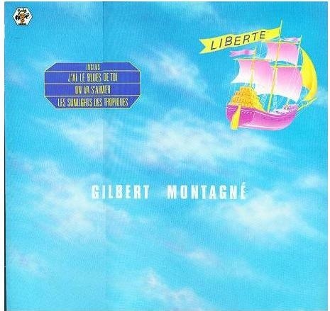 paroles Gilbert Montagné Liberté